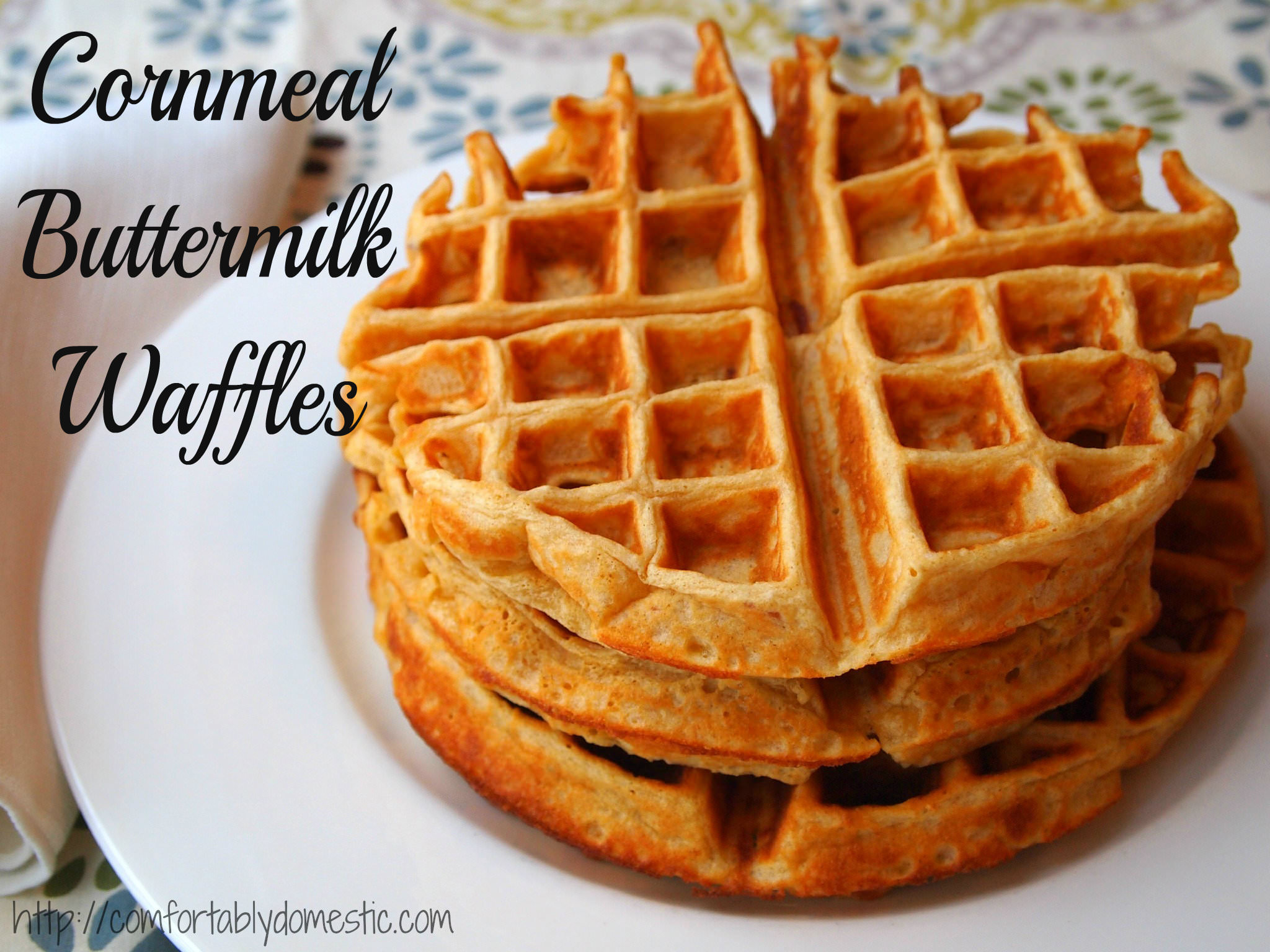 Cornmeal Buttermilk Waffles | Comfortably Domestic