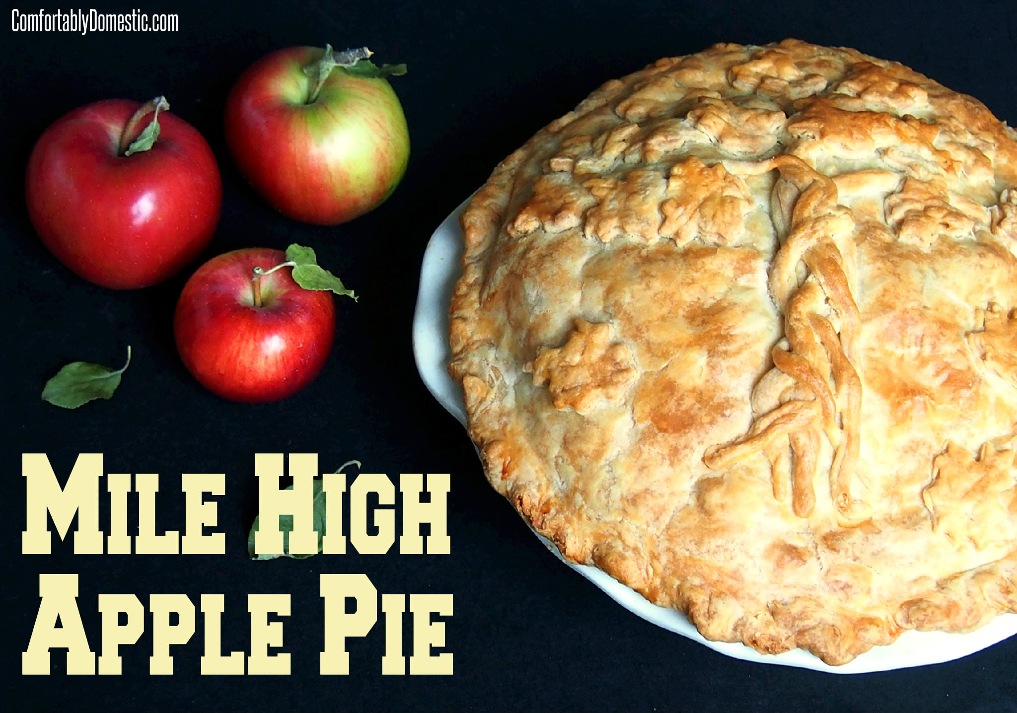 Mile high apple pie is a deep dish take on an American Classic Apple Pie--stuffed with a variety of tart apples, bound together in a caramel-like filling.| ComfortablyDomestic.com