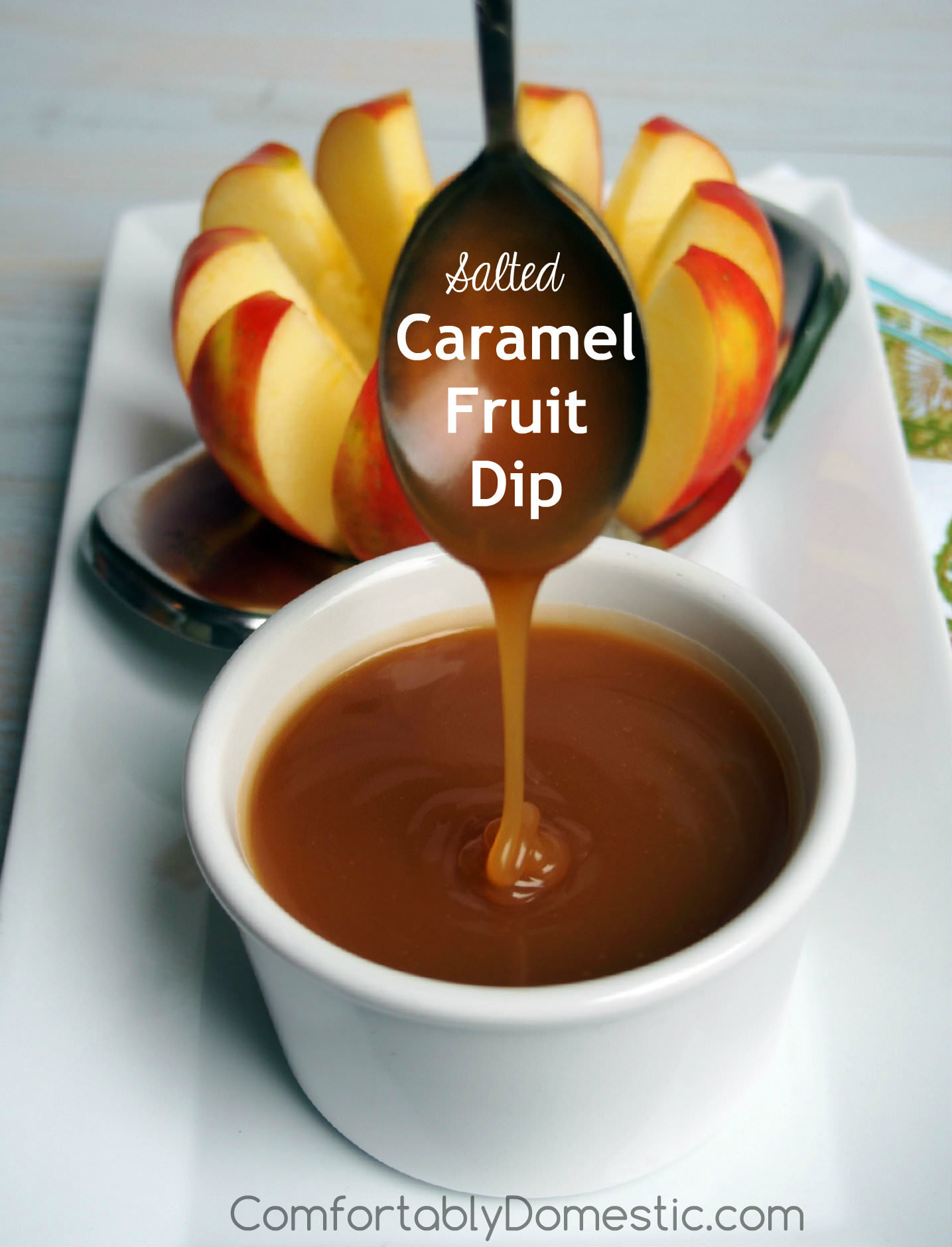Salted Caramel Fruit Dip | ComfortablyDomestic.com