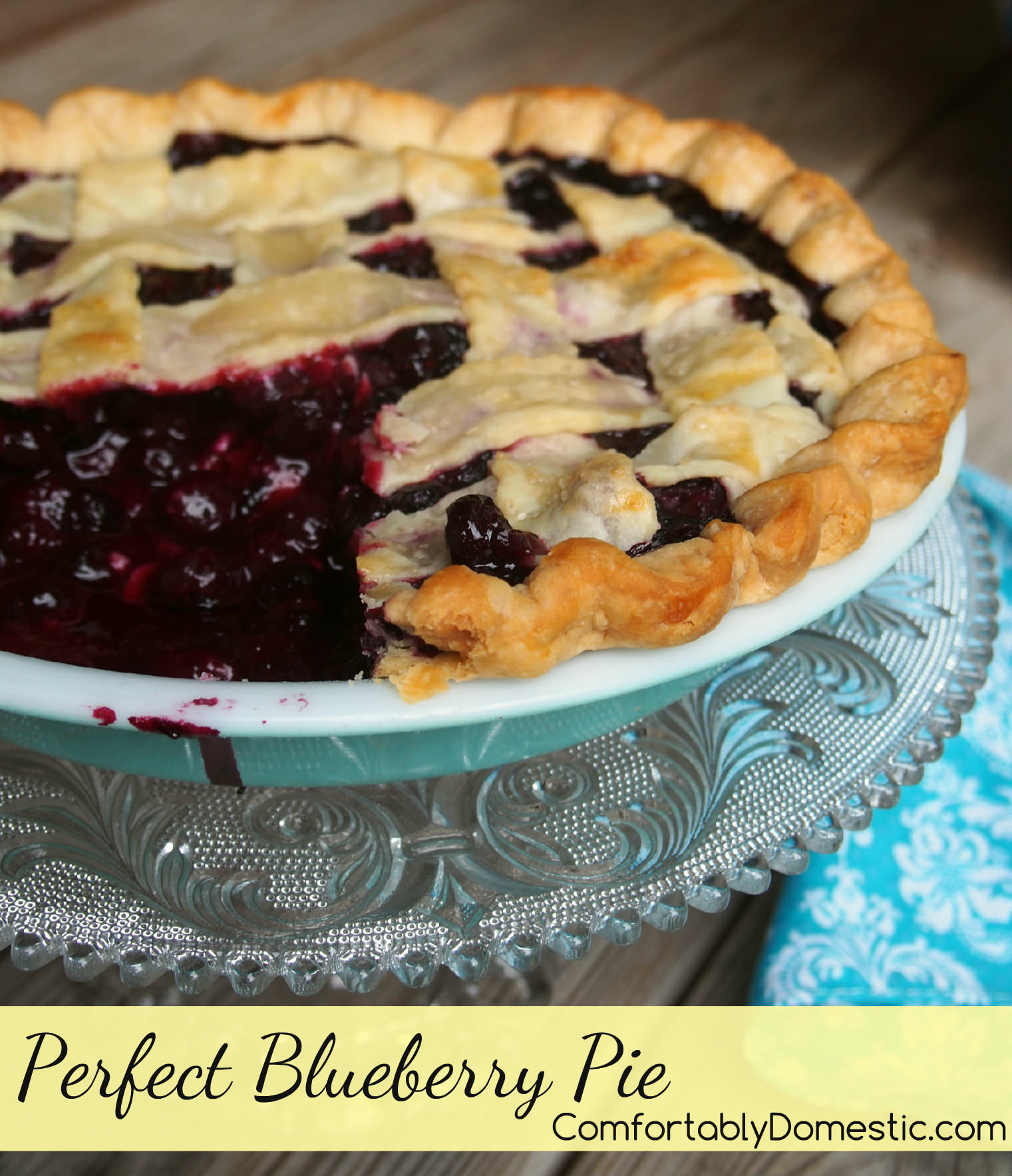 Perfect Blueberry Pie | ComfortablyDomestic.com | The BEST blueberry pie has juicy blueberries, a little lemon, and sugar nestled in a flaky all butter crust.