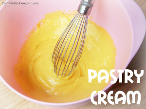 Learn how to make pastry cream | ComfortablyDomestic.com