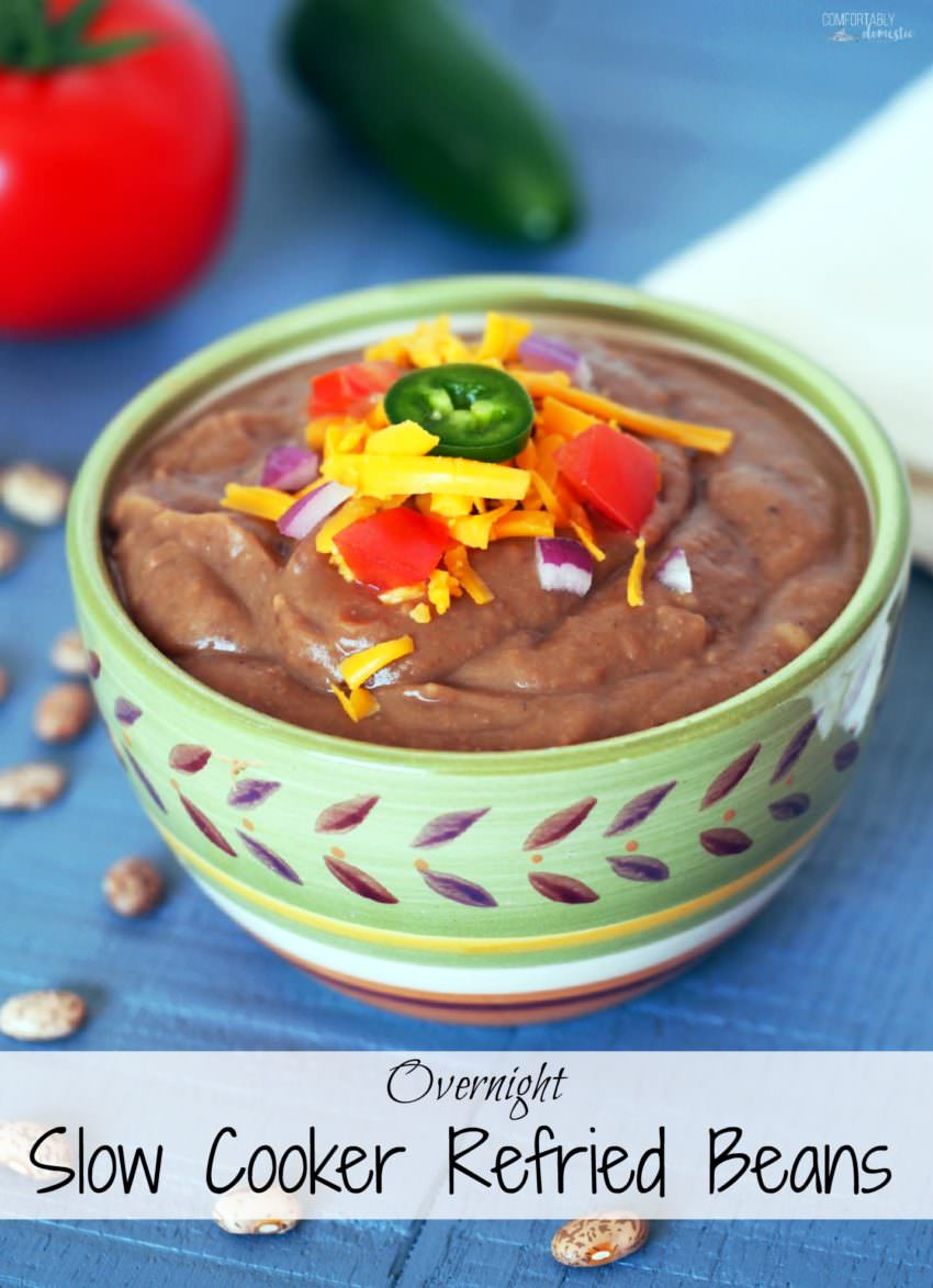 Slow Cooker Refried Beans - Comfortably Domestic