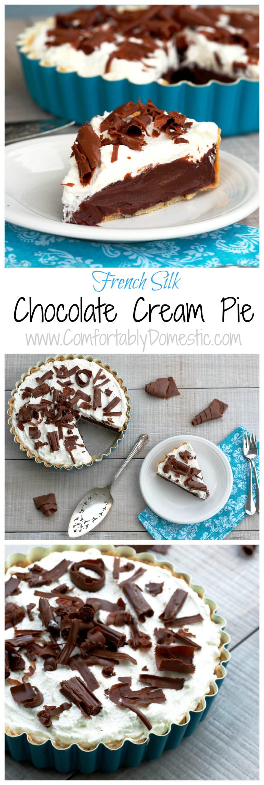 Chocolate Cream French Silk Pie - Comfortably Domestic